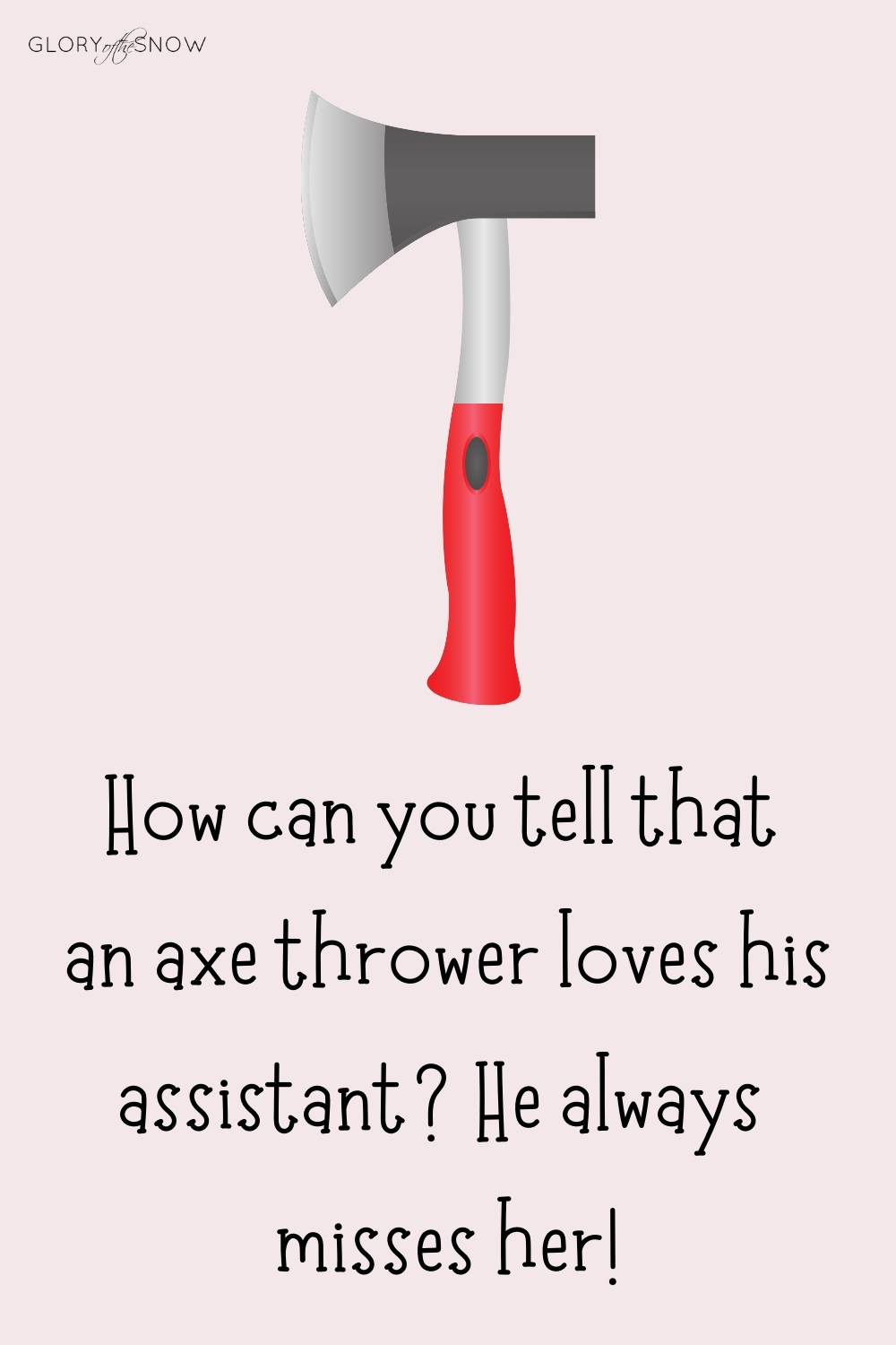 THE BEST AXE PUNS AND JOKES