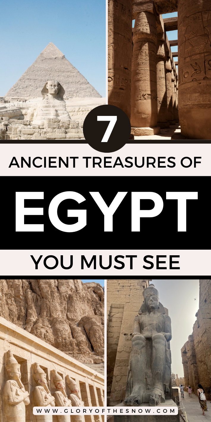 Discover Egypt: 7 Ancient Treasures Along The Nile
