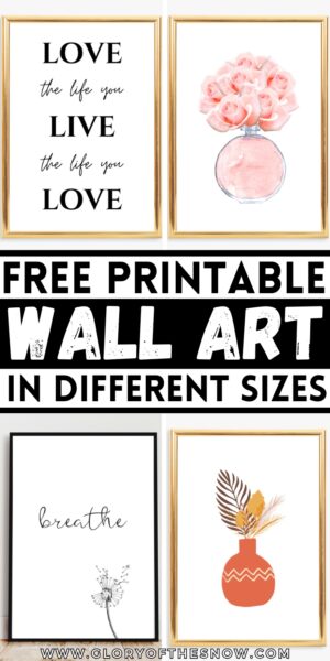 Free Printable Wall Art For A Quick And Easy Home Makeover - Glory of ...