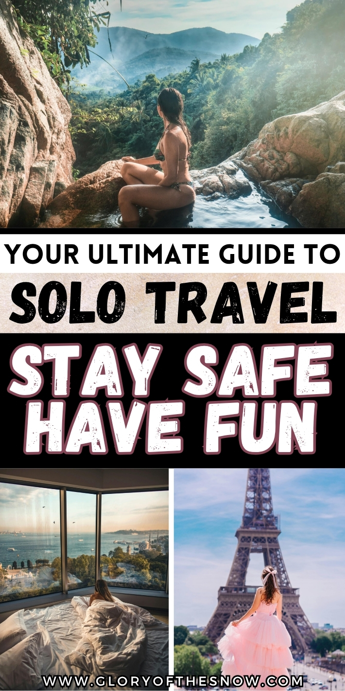 Your Ultimate Solo Travel Guide: Safety, Freedom & Growth - Best Traveling Alone Tips And Ideas