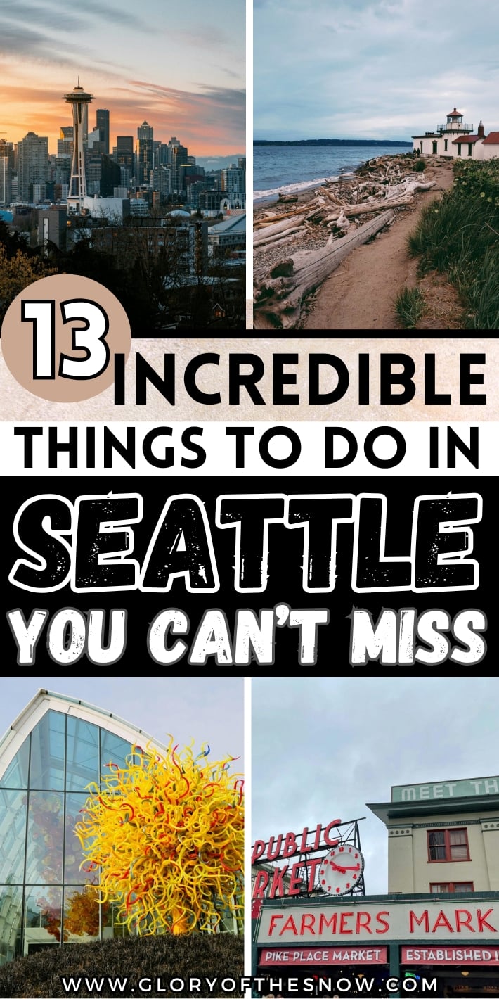 The Best Things To Do In Seattle As A Tourist&nbsp;
