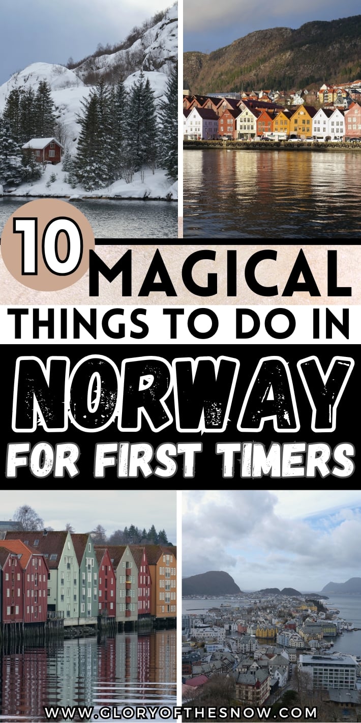 10 Best Places To Visit In Norway For First Timers: Norway Travel Guide for First-Time Visitors